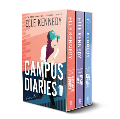 Campus Diaries Series Complete Boxed Set: The Graham Effect, the Dixon Rule, and the Charlie Method - Elle Kennedy