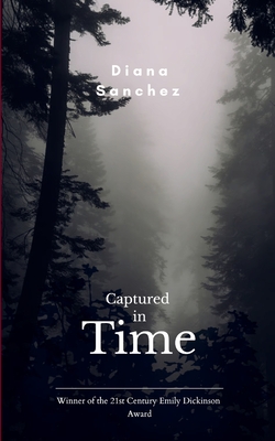 Captured in time - Diana Sanchez