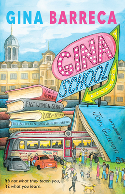 Gina School - Gina Barreca