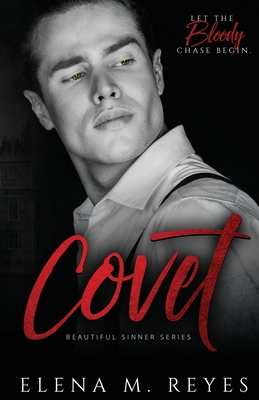 Coperta cărții 'Covet: Mafia Romance - Elena M. Reyes'