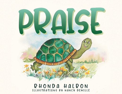 Praise - Rhonda Halron