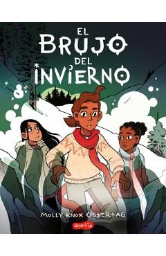 Coperta cărții 'El Brujo de Invierno (Midwinter Witch - Spanish Edition) - Molly Knox Ostertag'