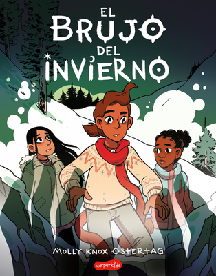 El Brujo de Invierno (Midwinter Witch - Spanish Edition) - Molly Knox Ostertag