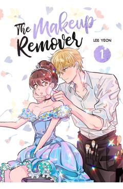 Coperta cărții 'The Makeup Remover, Volume 1 -'