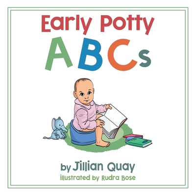 Early Potty ABCs - Jillian Quay