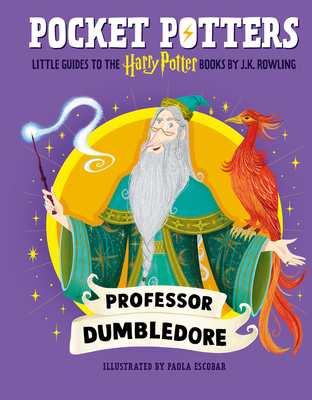 Coperta cărții 'Pocket Potters: Albus Dumbledore (Little Guides to the Harry Potter Books #4) - J. K. Rowling'