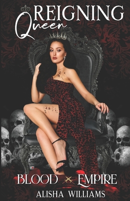 Reigning Queen - Alisha Williams
