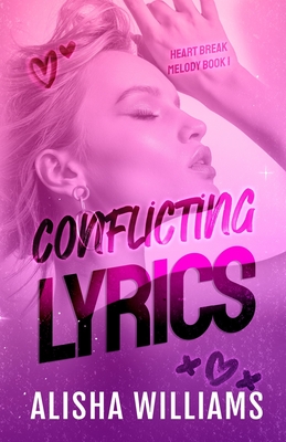 Conflicting Lyrics - Alisha Williams