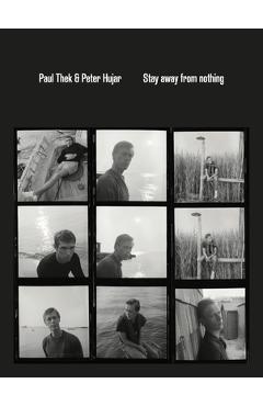 Poza produsului Paul Thek and Peter Hujar: Stay Away from Nothing - Paul Thek