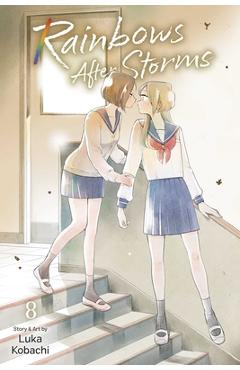 Poza produsului Rainbows After Storms, Vol. 8 - Luka Kobachi