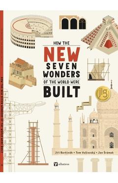 Poza produsului How the New Seven Wonders of the World Were Built - Jiri Bartunek