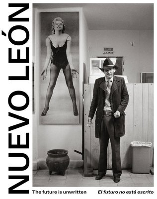 The Future Is Unwritten: Nuevo León - Mauricio Maille