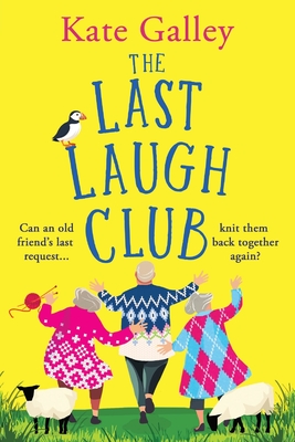 The Last Laugh Club - Kate Galley