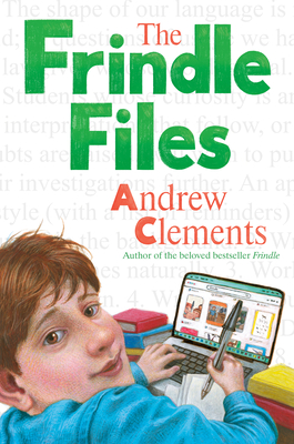 Coperta cărții 'The Frindle Files - Andrew Clements'