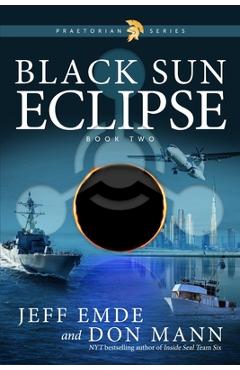 Coperta cărții 'Black Sun Eclipse: Book Two - Don Mann'