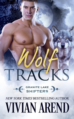 Wolf Tracks - Vivian Arend