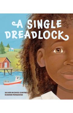 Poza produsului A Single Dreadlock - Xaiver Michael Campbell