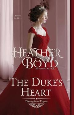 Coperta cărții 'The Duke's Heart - Heather Boyd'