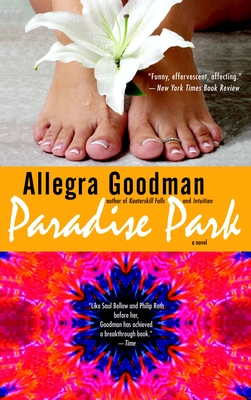 Paradise Park - Allegra Goodman