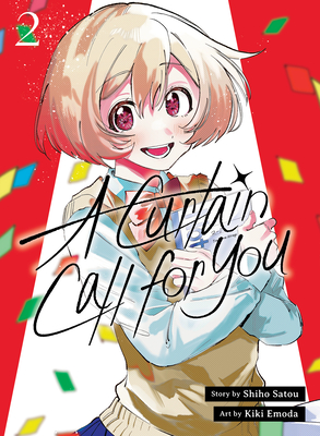 A Curtain Call for You 2 - Shiho Sato
