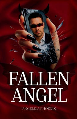 Fallen Angel - Angelina Phoenix