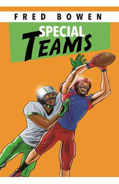 Poza produsului Special Teams - Fred Bowen