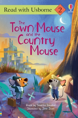 Town Mouse and the Country Mouse - Susanna Davidson