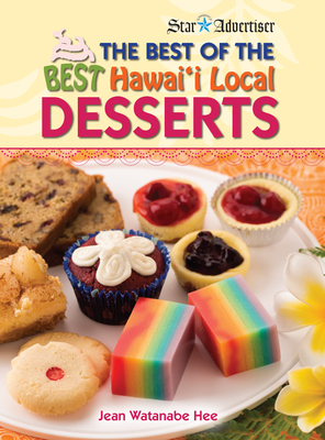 The Best of the Best Hawaii Local Desserts -