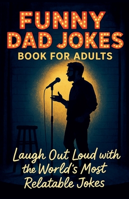 Funny Dad Jokes Book For Adults - Witty Wink