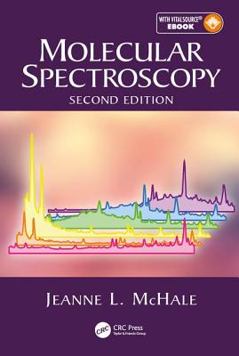 Molecular Spectroscopy - Jeanne L. Mchale