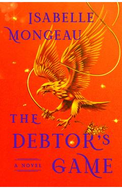 Poza produsului The Debtor's Game - Isabelle Mongeau