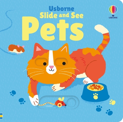 Slide and See Pets - Fiona Watt
