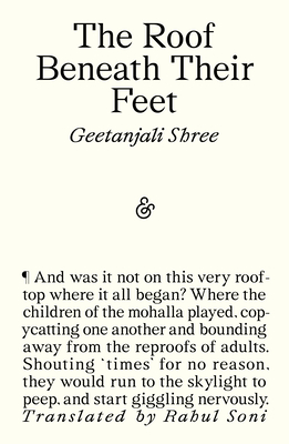 The Roof Beneath Their Feet - Geetanjali Shree