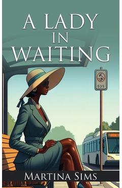 Coperta cărții 'A Lady In Waiting - Martina Sims'