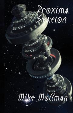 Coperta cărții 'Proxima Station - Mike Mollman'