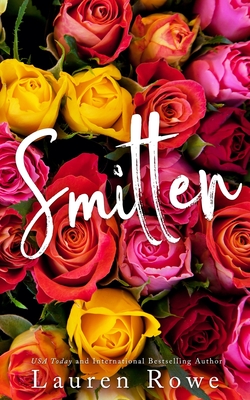 Smitten - Alternative - Lauren Rowe