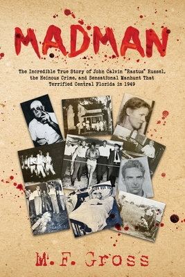 Madman - M. F. Gross