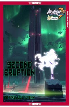 Coperta cărții 'Honkai Impact 3rd: Second Eruption, Volume 1 -'