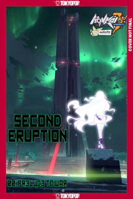 Coperta cărții 'Honkai Impact 3rd: Second Eruption, Volume 1 -'