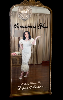 Someone Is You - Lupita Almaraz