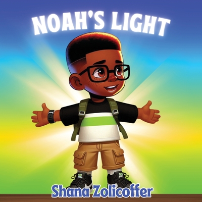 Noah's Light - Shana Zolicoffer