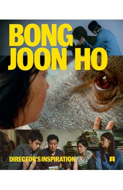 Poza produsului Bong Joon Ho: Director's Inspiration - Bong Joon Ho