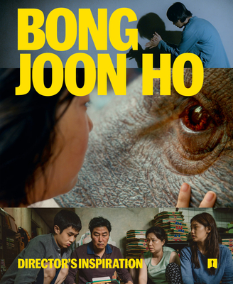 Bong Joon Ho: Director's Inspiration - Bong Joon Ho