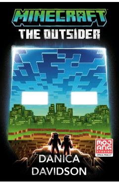 Minecraft: The Outsider - Danica Davidson