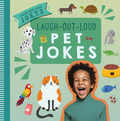 Laugh-Out-Loud Pet Jokes - Leona Fowler
