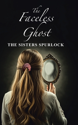 The Faceless Ghost -