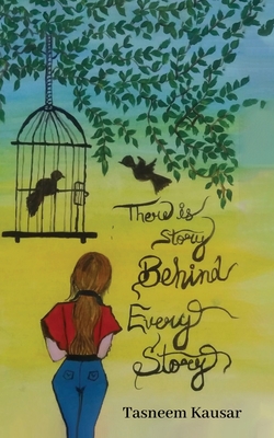 There is Story behind Every Story - 