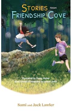 Poza produsului Stories from Friendship Cove - Sami Lawler