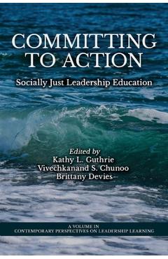 Coperta cărții 'Committing to Action: Socially Just Leadership Education - Kathy L. Guthrie'
