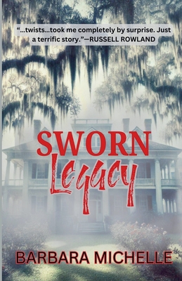 Sworn Legacy - Barbara Michelle